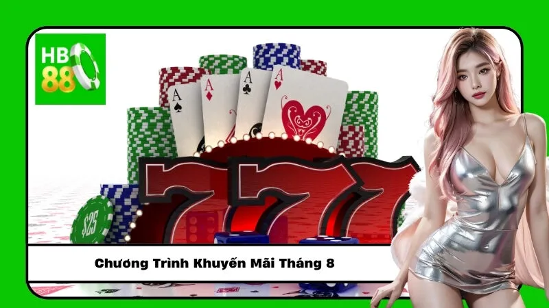 Chương Trình Khuyến Mãi Tháng 8